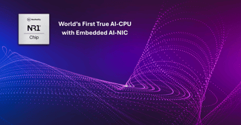 The NR1® Chip, the first true AI-CPU purpose-built for AI head nodes, integrates novel AI-NIC networking capabilities    
